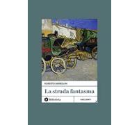 La strada fantasma