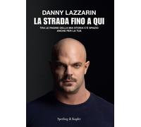 La strada fino a qui. Tra le pagine della mia storia c'è spazio anche per ...