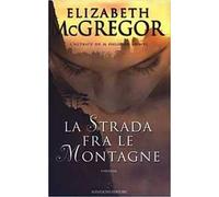 La strada fra le montagne