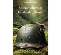 La strada giovane [Paperback] Albanese, Antonio