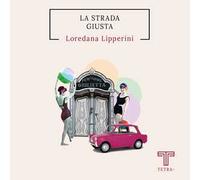 La strada giusta