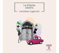 La strada giusta