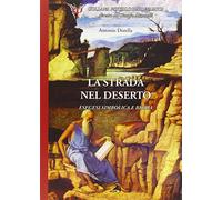 La strada nel deserto. Esegesi simbolica e Bibbia