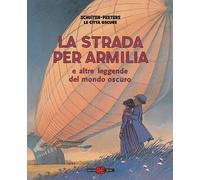 La strada per Armilia e altre leggende del mondo oscuro. Le città