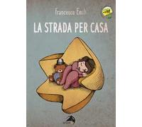 La strada per casa