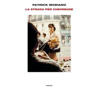 La strada per Chevreuse [Hardcover] [Sep 12, 2023] Modiano, Patrick and Caillat,
