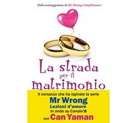 La strada per il matrimonio