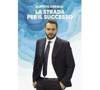 La strada per il successo