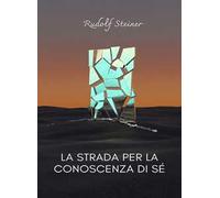 La strada per la conoscenza di sé