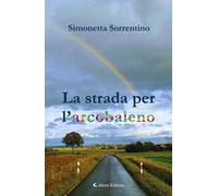 La strada per l'arcobaleno