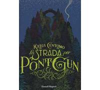 La strada per Pont Gun