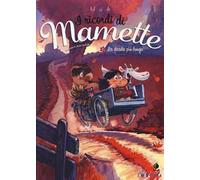 La strada più lunga. I ricordi di Mamette. Vol. 2