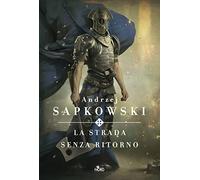 La strada senza ritorno