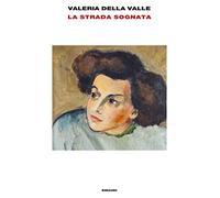 La strada sognata