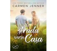 La strada verso casa