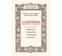 La Straferrara. Ricordi di un capocomico