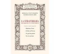 La Straferrara: Ricordi di un capocomico
