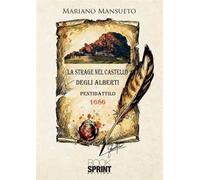 La strage nel castello degli Alberti