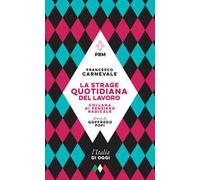 La strage quotidiana del lavoro