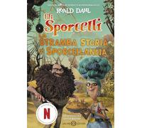 La stramba storia di Sporcellandia