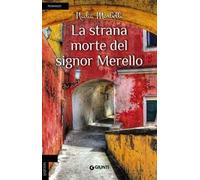 La strana morte del signor Merello
