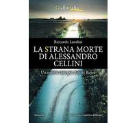 La strana morte di Alessandro Cellini