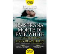 La strana morte di Evie White