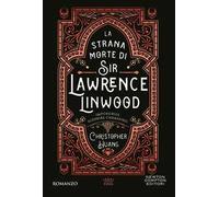La strana morte di Sir Lawrence Linwood