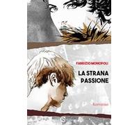 La strana passione