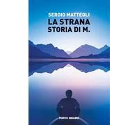 La strana storia di M.