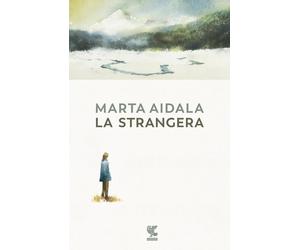 La strangera [Paperback] [Aug 27, 2024] Aidala, Marta