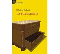 La strantuliata