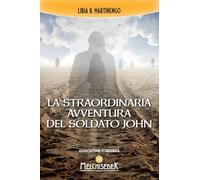 La straordinaria avventura del soldato John nella vita oltre la vita - Mar...
