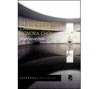 La straordinaria carriera della signora Choi