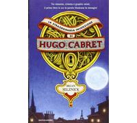 Libri Brian Selznick - La Straordinaria Invenzione Di Hugo Cabret