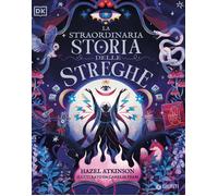 La straordinaria storia delle streghe - 2026 - Giunti Editore