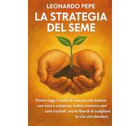 La Strategia del Seme
