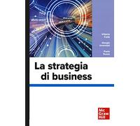 Coda Vittorio, Invernizzi Giorgio, Russo Paolo – La strategia di business