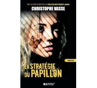 La stratégie du papillon