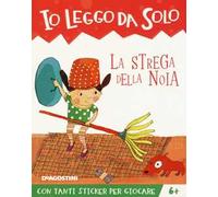 La strega della noia. Con adesivi