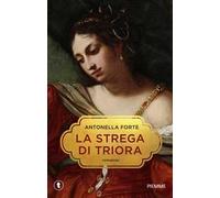 La strega di Triora. Storia di Franchetta Borrelli