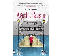 La strega di Wyckhadden. Agatha Raisin