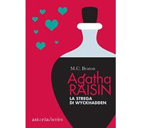 La strega di Wyckhadden. Agatha Raisin