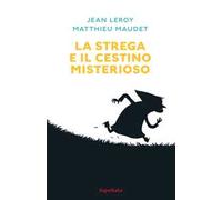 La strega e il cestino misterioso