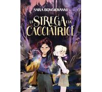 La strega e la cacciatrice