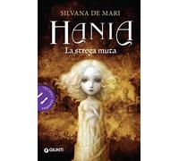 La strega muta. Hania