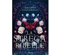 La strega ribelle