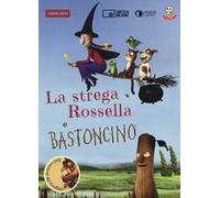 La strega Rossella-Bastoncino. DVD. Con libro