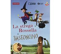 La strega Rossella-Bastoncino. DVD. Con libro
