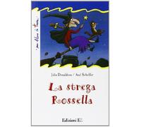 La strega Rossella. Ediz. illustrata